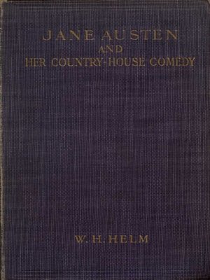 cover image of Jane Austen and her Country-house Comedy